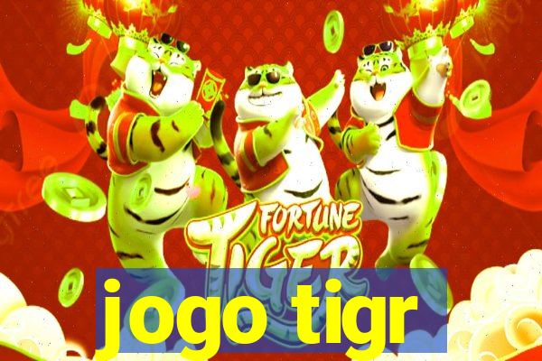 jogo tigr